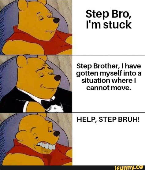 step bro im stuck|Help step bro, Im stuck again